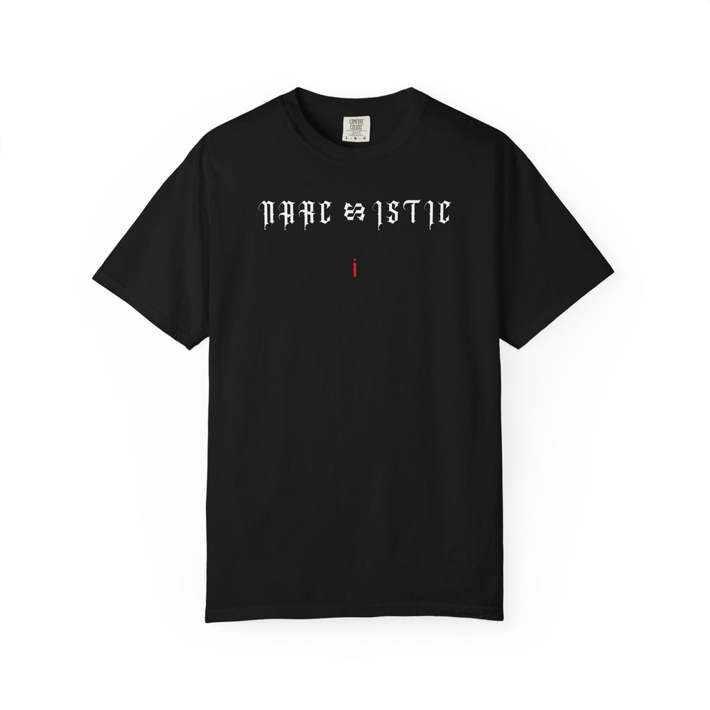 Black t-shirt with 'Narcissistic' text