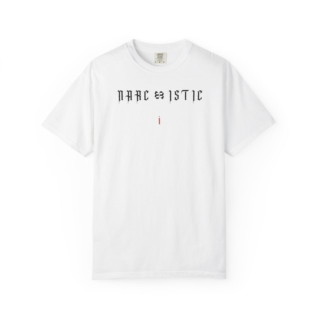 Narcissistic - Heavyweight Tee